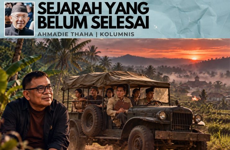 Sejarah yang Belum Selesai