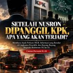 SETELAH NUSRON DIPANGGIL KPK, APA YANG AKAN TERJADI?